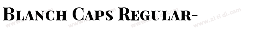 Blanch Caps Regular字体转换